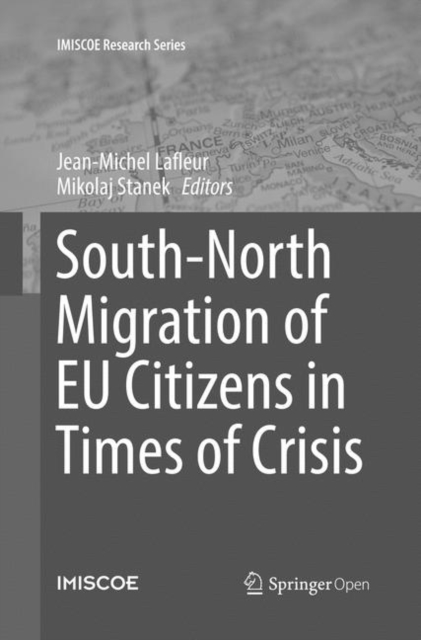 South-North Migration of EU Citizens in Times of Crisis