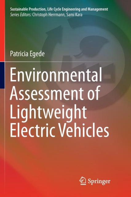 Environmental Assessment of Lightweight Electric Vehicles