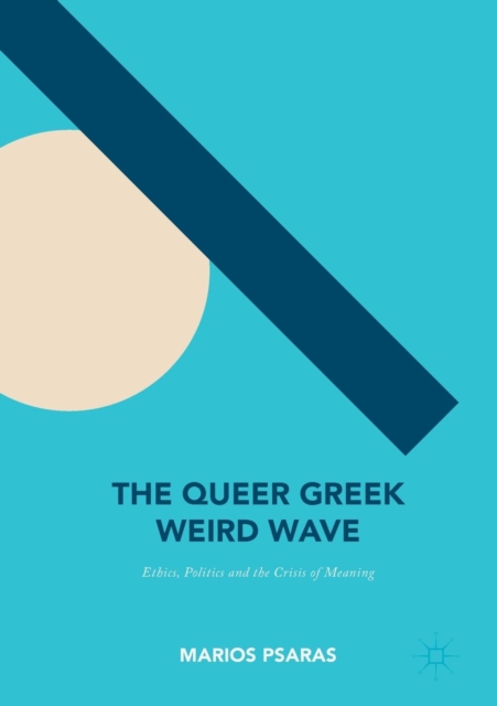 Queer Greek Weird Wave