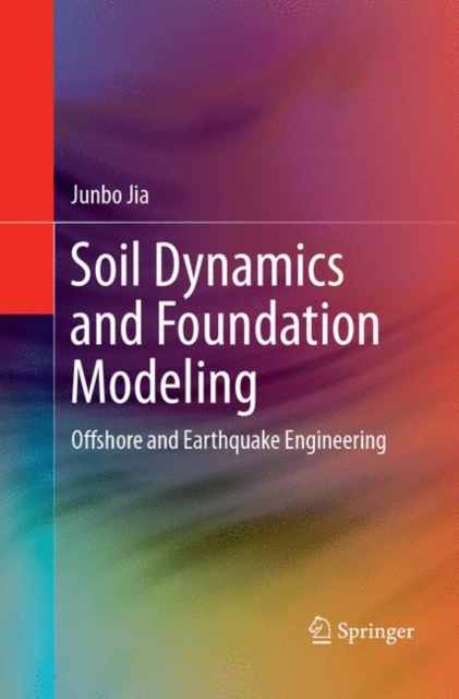 Soil Dynamics and Foundation Modeling