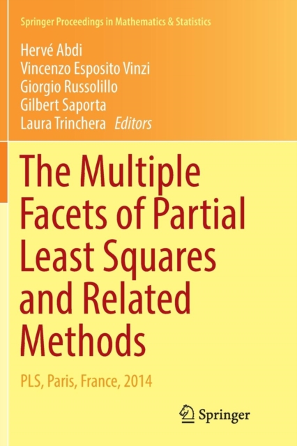 Multiple Facets of Partial Least Squares and Related Methods