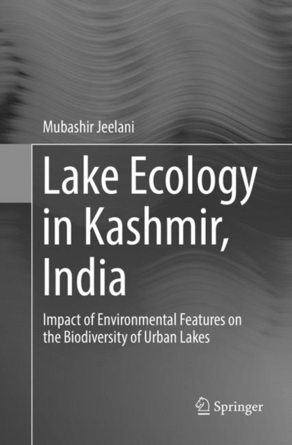 Lake Ecology in Kashmir, India