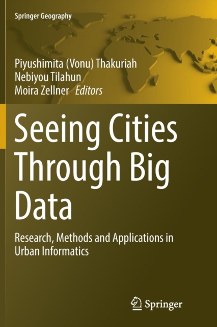 Seeing Cities Through Big Data