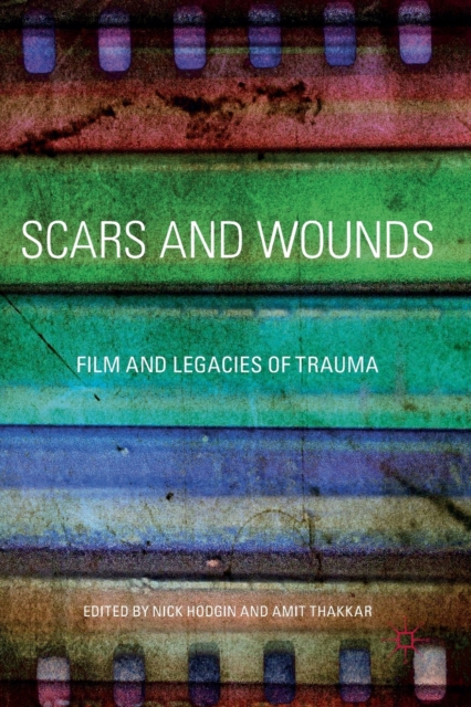 Scars and Wounds