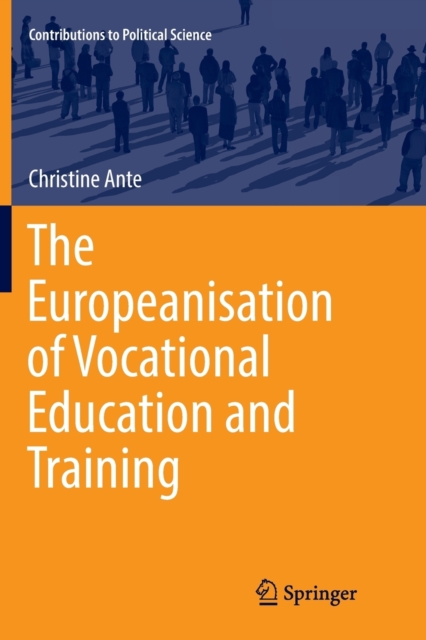 Europeanisation of Vocational Education and Training