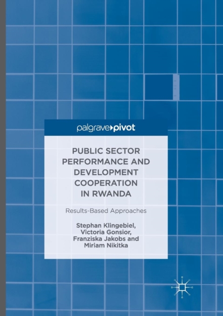 Public Sector Performance and Development Cooperation in Rwanda