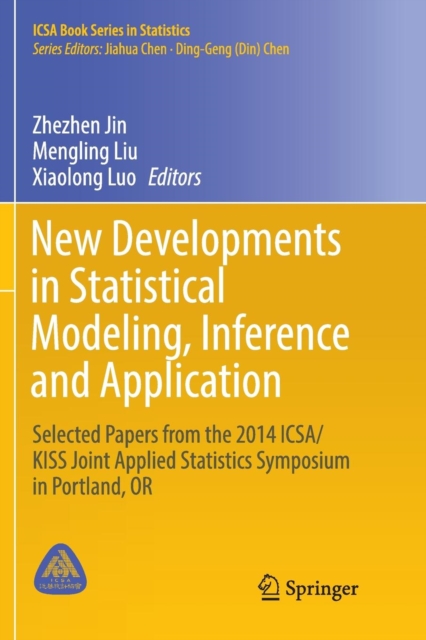 New Developments in Statistical Modeling, Inference and Application
