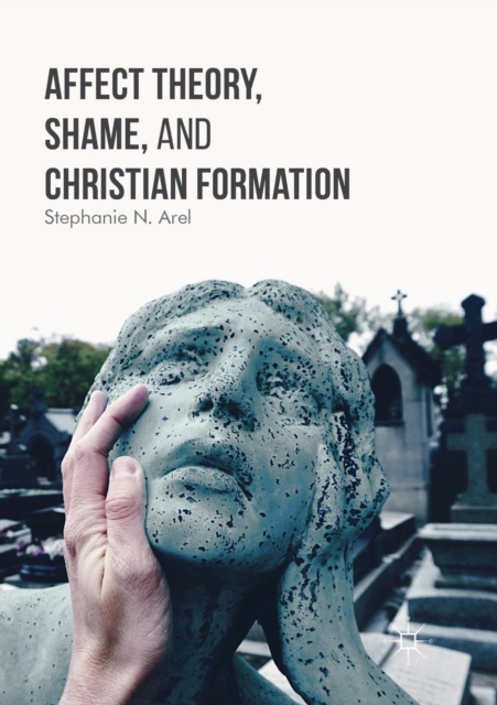 Affect Theory, Shame, and Christian Formation