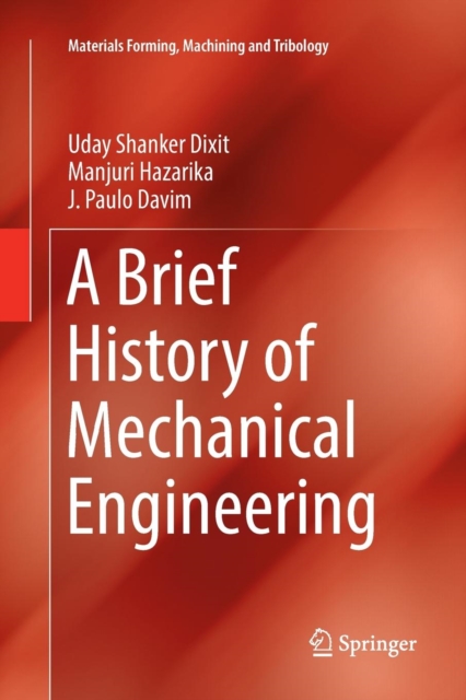 Brief History of Mechanical Engineering