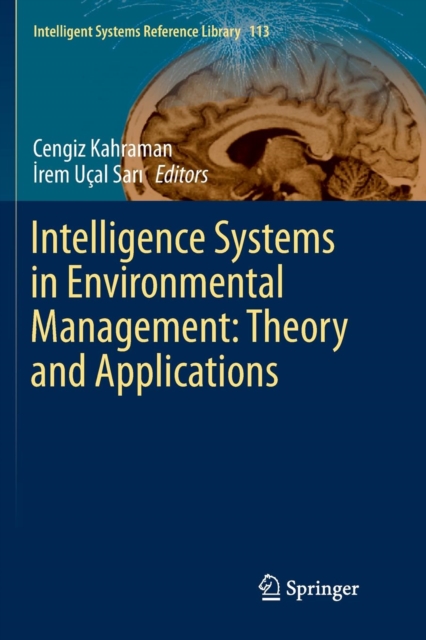 Intelligence Systems in Environmental Management: Theory and Applications