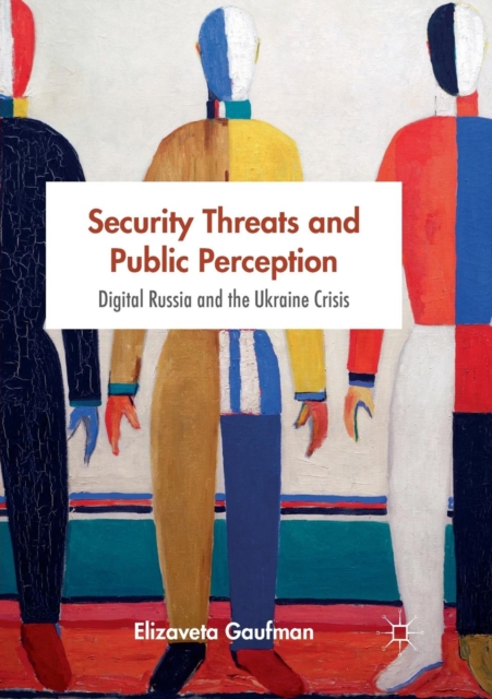 Security Threats and Public Perception