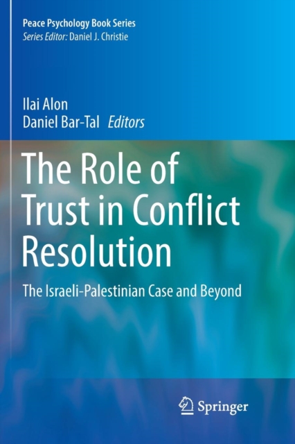 Role of Trust in Conflict Resolution