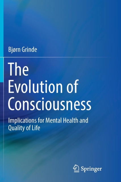 The Evolution of Consciousness