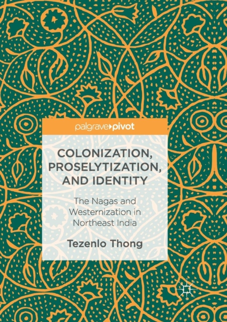 Colonization, Proselytization, and Identity