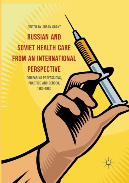 Russian and Soviet Health Care from an International Perspective