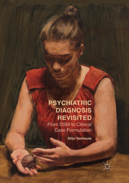 Psychiatric Diagnosis Revisited