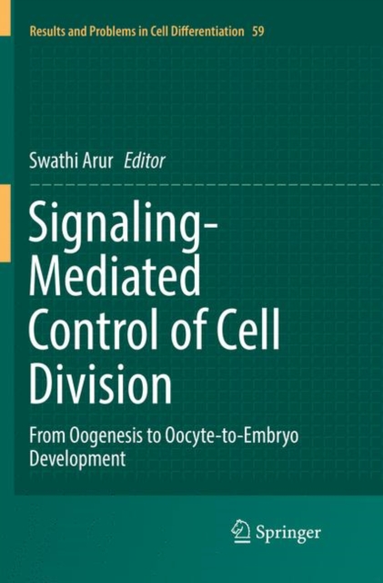 Signaling-Mediated Control of Cell Division