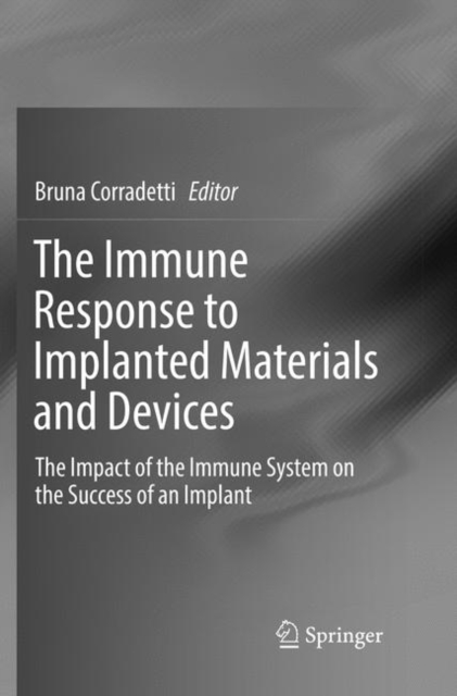 Immune Response to Implanted Materials and Devices