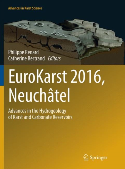 EuroKarst 2016, Neuchatel
