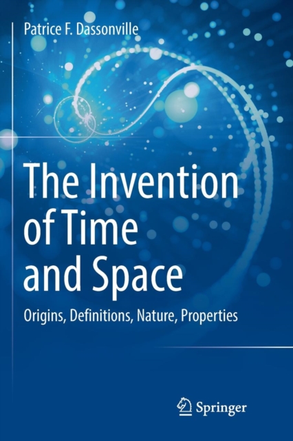 Invention of Time and Space