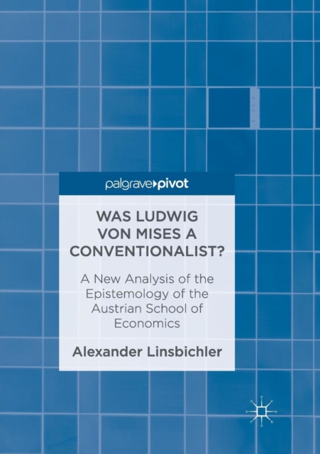 Was Ludwig von Mises a Conventionalist?