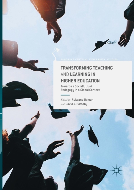 Transforming Teaching and Learning in Higher Education