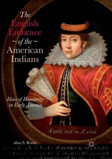 English Embrace of the American Indians