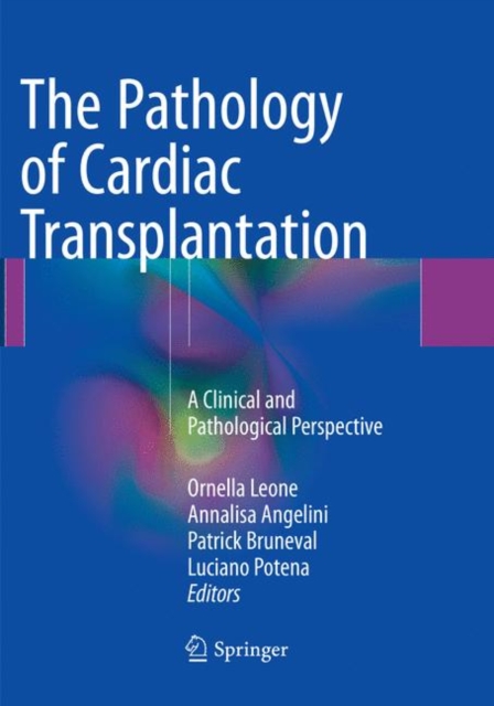 Pathology of Cardiac Transplantation