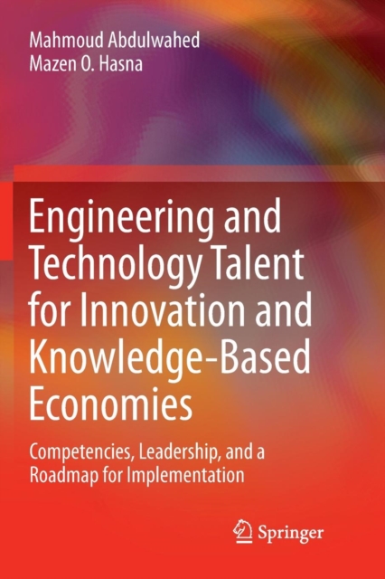 Engineering and Technology Talent for Innovation and Knowledge-Based Economies