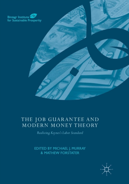 Job Guarantee and Modern Money Theory