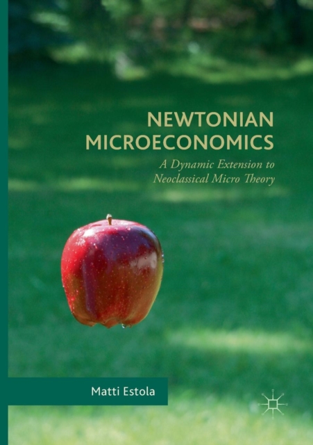 Newtonian Microeconomics