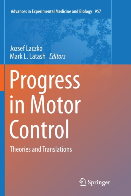 Progress in Motor Control