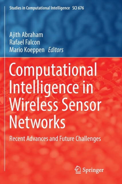 Computational Intelligence in Wireless Sensor Networks