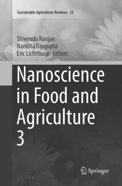 Nanoscience in Food and Agriculture 3