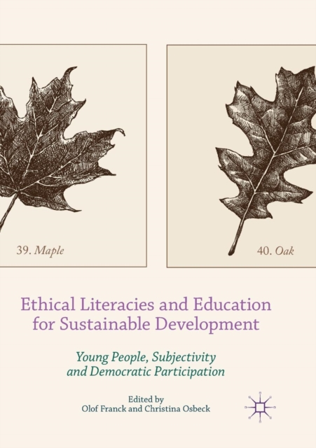 Ethical Literacies and Education for Sustainable Development