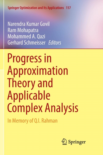 Progress in Approximation Theory and Applicable Complex Analysis