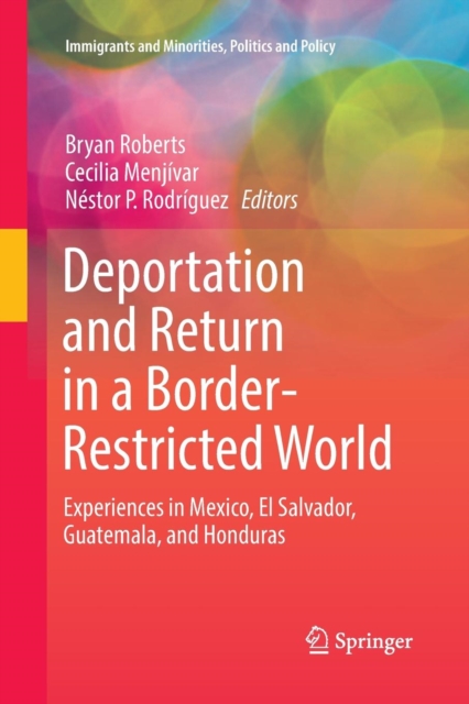 Deportation and Return in a Border-Restricted World