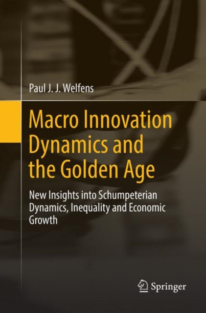 Macro Innovation Dynamics and the Golden Age