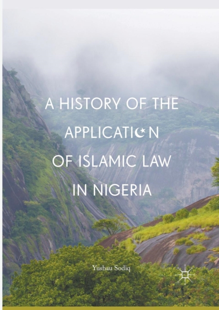 History of the Application of Islamic Law in Nigeria