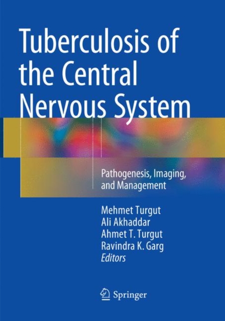 Tuberculosis of the Central Nervous System