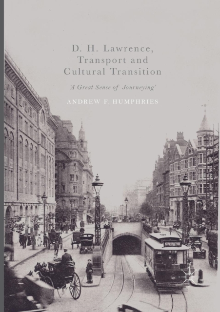 D. H. Lawrence, Transport and Cultural Transition