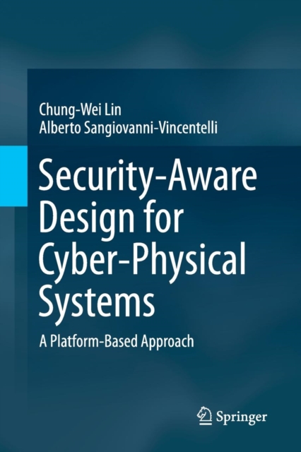 Security-Aware Design for Cyber-Physical Systems