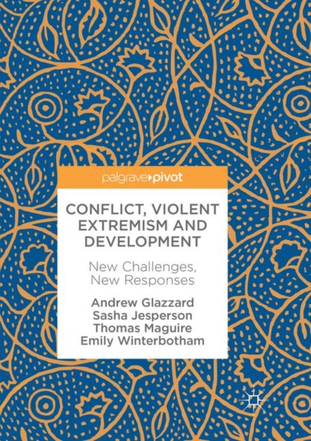 Conflict, Violent Extremism and Development