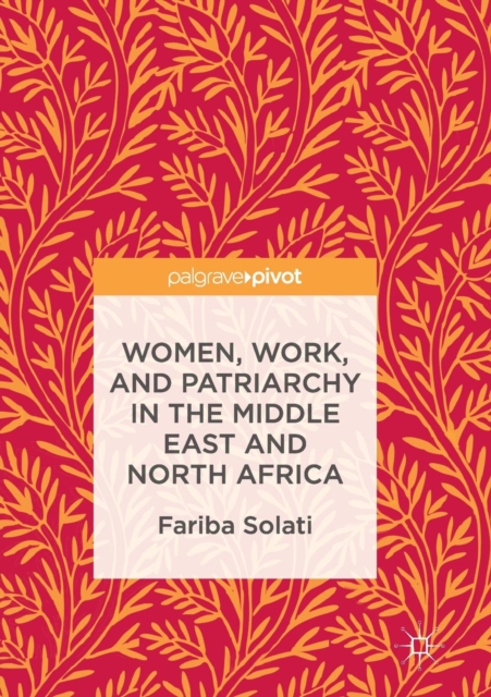 Women, Work, and Patriarchy in the Middle East and North Africa