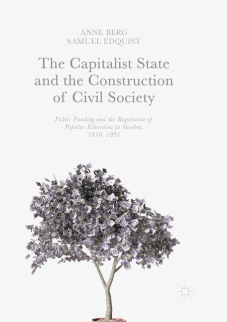 Capitalist State and the Construction of Civil Society