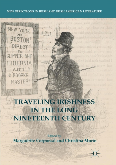 Traveling Irishness in the Long Nineteenth Century