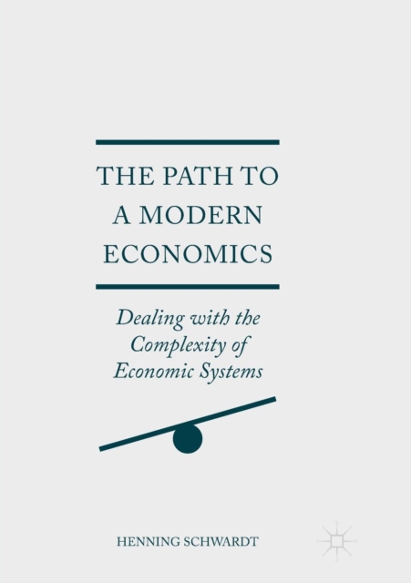 Path to a Modern Economics