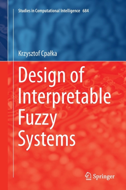 Design of Interpretable Fuzzy Systems