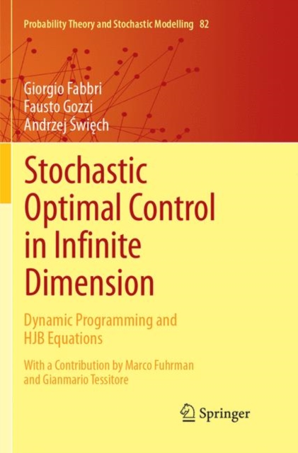 Stochastic Optimal Control in Infinite Dimension