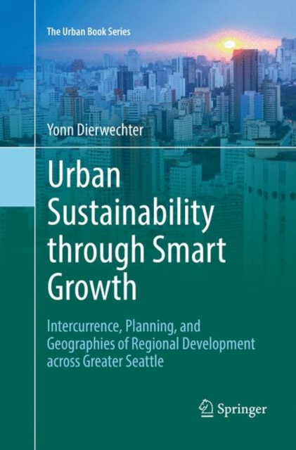 Urban Sustainability through Smart Growth
